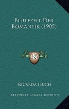 Blutezeit Der Romantik (1905)