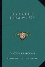 Historia Del Uruguay (1892)