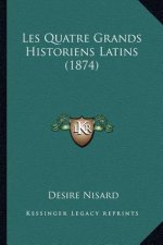Les Quatre Grands Historiens Latins (1874)