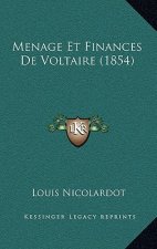 Menage Et Finances De Voltaire (1854)