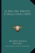 Le Basi Del Diritto E Dello Stato (1893)