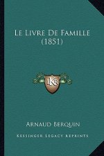 Le Livre De Famille (1851)