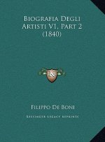 Biografia Degli Artisti V1, Part 2 (1840)