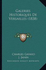 Galeries Historiques De Versailles (1838)