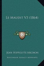 Le Maudit V3 (1864)