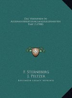 Das Verfahren In Auseinandersetzungsangelegenheiten Part 2 (1900)