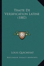 Traite De Versification Latine (1882)