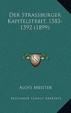 Der Strassburger Kapitelstreit, 1583-1592 (1899)