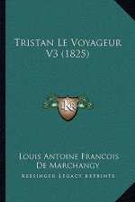 Tristan Le Voyageur V3 (1825)