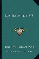 Das Edelwild (1878)