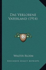 Das Verlorene Vaterland (1914)