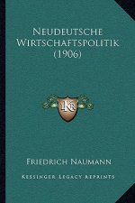 Neudeutsche Wirtschaftspolitik (1906)