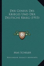 Der Genius Des Krieges Und Der Deutsche Krieg (1915)