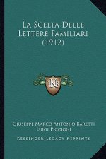 La Scelta Delle Lettere Familiari (1912)