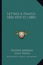 Lettres A Panizzi, 1850-1870 V2 (1881)