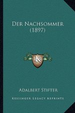 Der Nachsommer (1897)