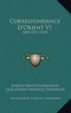 Correspondance D'Orient V1: 1830-1831 (1833)