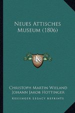 Neues Attisches Museum (1806)