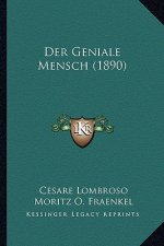 Der Geniale Mensch (1890)
