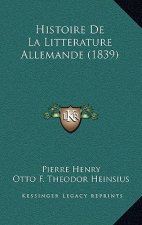 Histoire De La Litterature Allemande (1839)