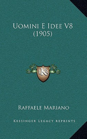 Uomini E Idee V8 (1905)