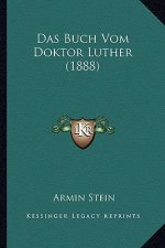 Das Buch Vom Doktor Luther (1888)