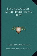 Psychologisch-Asthetische Essays (1878)