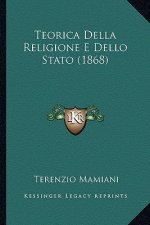 Teorica Della Religione E Dello Stato (1868)