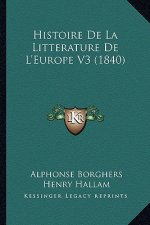 Histoire De La Litterature De L'Europe V3 (1840)
