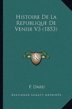 Histoire De La Republique De Venise V3 (1853)