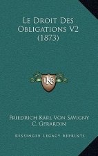 Le Droit Des Obligations V2 (1873)