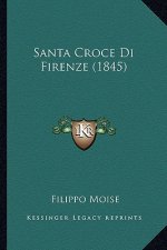 Santa Croce Di Firenze (1845)