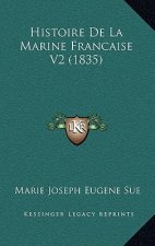 Histoire De La Marine Francaise V2 (1835)