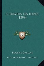 A Travers Les Indes (1899)