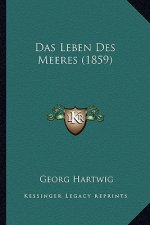 Das Leben Des Meeres (1859)
