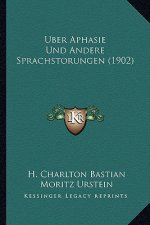 Uber Aphasie Und Andere Sprachstorungen (1902)