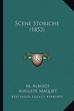 Scene Storiche (1852)