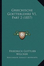 Griechische Goetterlehre V1, Part 2 (1857)