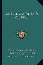 Las Bellezas De La Fe V3 (1860)