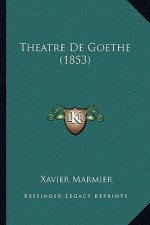 Theatre De Goethe (1853)