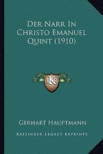 Der Narr In Christo Emanuel Quint (1910)