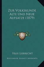 Zur Volkskunde Alte Und Neue Aufsatze (1879)