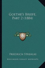 Goethe's Briefe, Part 2 (1884)