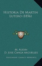 Historia De Martin Lutero (1856)