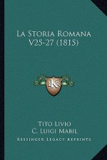 La Storia Romana V25-27 (1815)