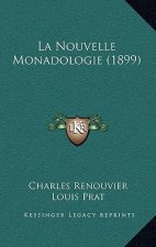 La Nouvelle Monadologie (1899)