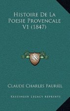 Histoire De La Poesie Provencale V1 (1847)