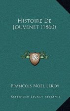 Histoire De Jouvenet (1860)