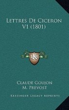 Lettres De Ciceron V1 (1801)