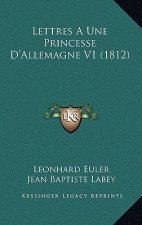 Lettres A Une Princesse D'Allemagne V1 (1812)